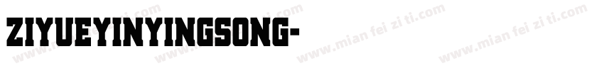 ziyueyinyingsong字体转换