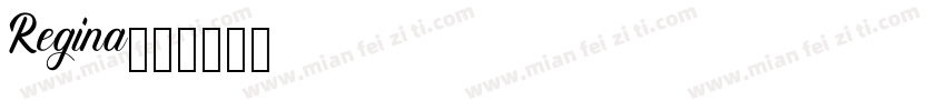 Regina字体转换