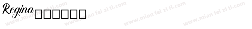 Regina字体转换
