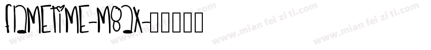 Flametime-M8Ax字体转换