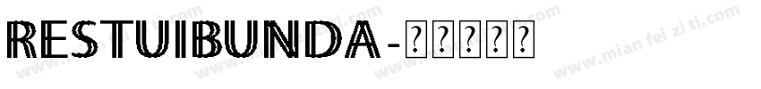 RestuIbunda字体转换