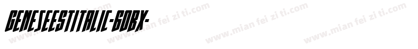 GeneseeStItalic-6OBx字体转换