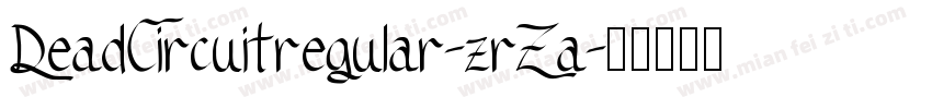 DeadCircuitregular-zrZa字体转换