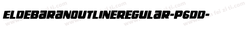 EldebaranOutlineRegular-P6dd字体转换
