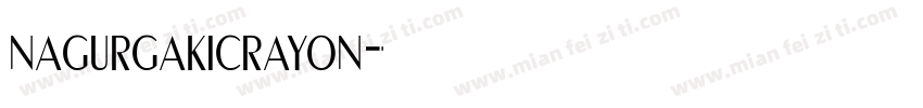 nagurgakicrayon字体转换