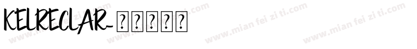 KELRECLAR字体转换