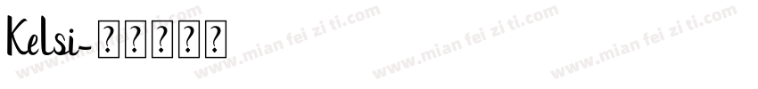 Kelsi字体转换