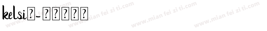 kelsi1字体转换