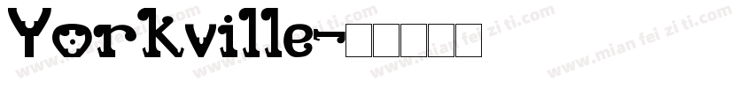 Yorkville字体转换