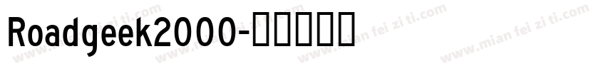 Roadgeek2000字体转换