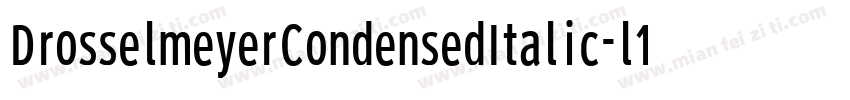 DrosselmeyerCondensedItalic-l1W0字体转换