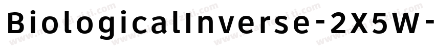 BiologicalInverse-2X5W字体转换