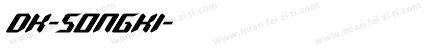 dk-songki字体转换