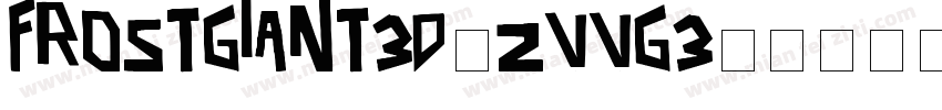 FrostGiant3D-ZVVg3字体转换