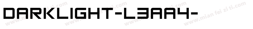 Darklight-L3Aa4字体转换
