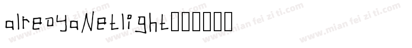 alreoyaNetlight字体转换