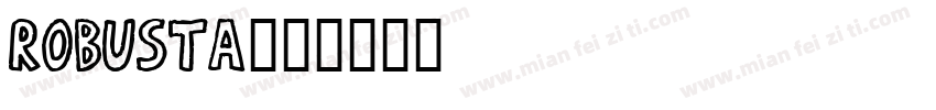 robusta字体转换