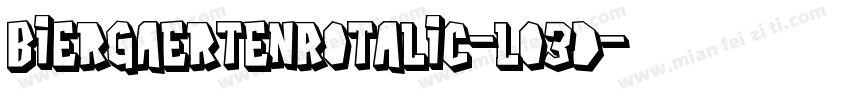 BiergaertenRotalic-lo3d字体转换