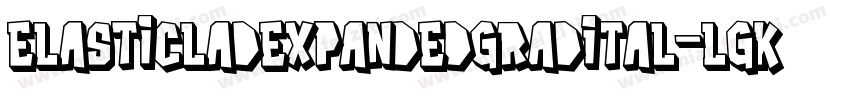 ElasticLadExpandedGradItal-lgK3D字体转换