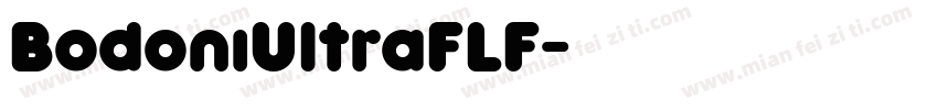 BodoniUltraFLF字体转换