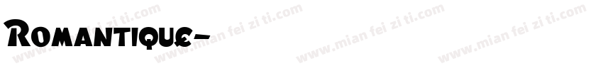 Romantique字体转换