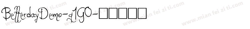 BetterdayDemo-q1G0字体转换