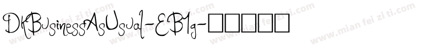 DkBusinessAsUsual-EB1g字体转换
