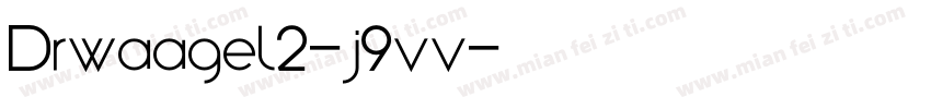 Drwaagel2-j9vv字体转换