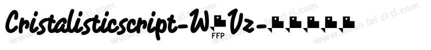Cristalisticscript-W1Vz字体转换