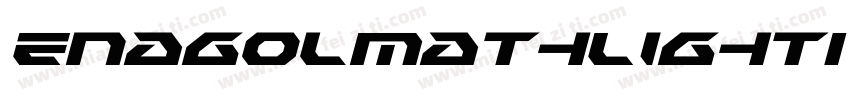 EnagolMathLightItalic-ya3Z字体转换