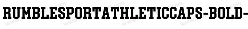 RumblesportAthleticCaps-Bold字体转换