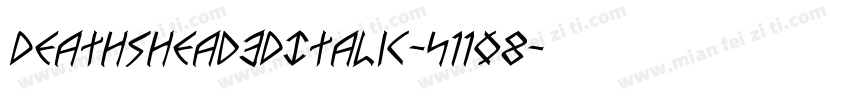 Deathshead3DItalic-511O8字体转换