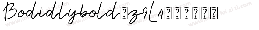 Bodidlybold-z9L4字体转换