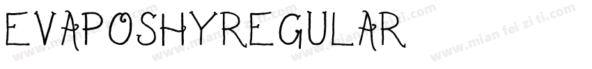 EvaPoshyRegular字体转换
