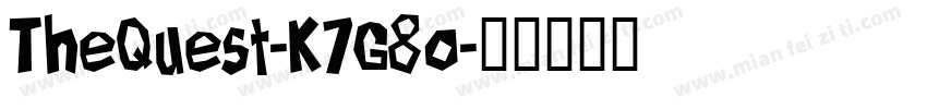 TheQuest-K7G8o字体转换