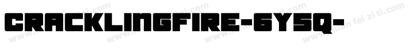 Cracklingfire-6Y5q字体转换