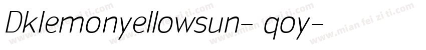 Dklemonyellowsun-3qoy字体转换