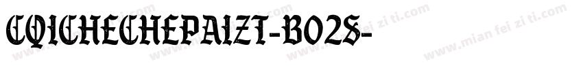 CQICHECHEPAIZT-B02S字体转换