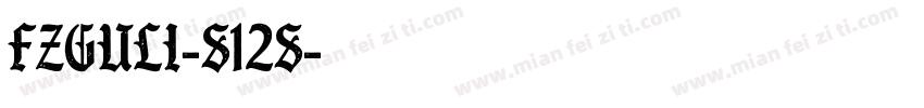 FZGuLi-S12S字体转换