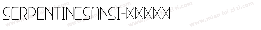 SerpentineSansI字体转换