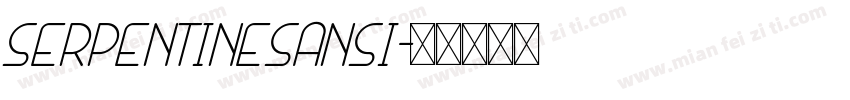 SerpentineSansI字体转换