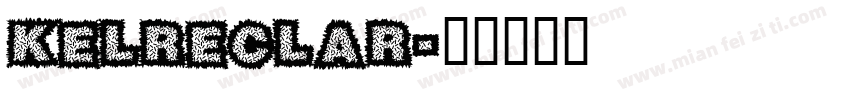 KELRECLAR字体转换