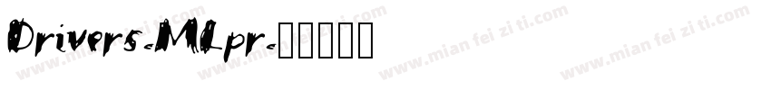 Drivers-MLpr字体转换