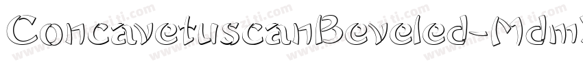 ConcavetuscanBeveled-MdmY字体转换