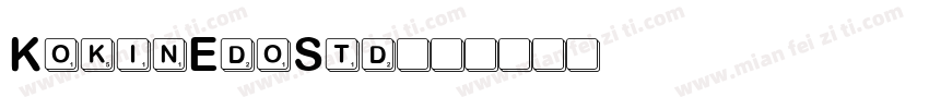 KokinEdoStd字体转换