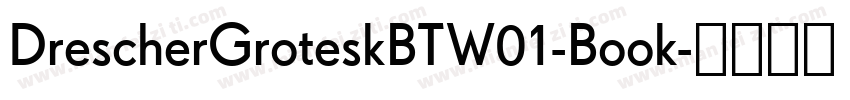 DrescherGroteskBTW01-Book字体转换