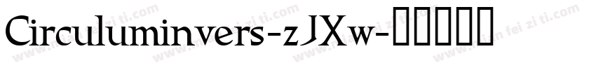 Circuluminvers-zJXw字体转换