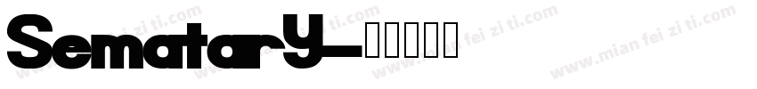 Sematary字体转换
