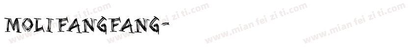 MOLIFANGFANG字体转换
