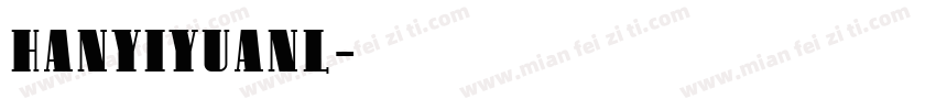 hanyiyuanl字体转换